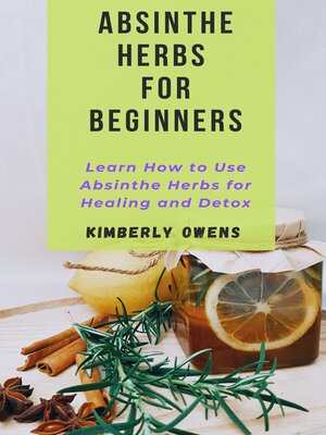 cover image of ABSINTHE HERBS FOR BEGINNERS